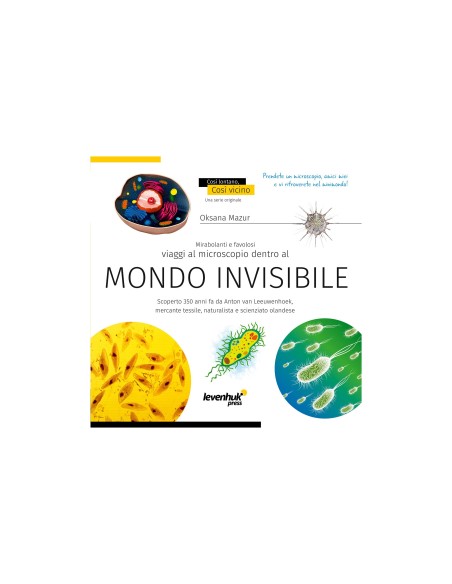 Mondo invisibile. Libro educativo Levenhuk per le scuole