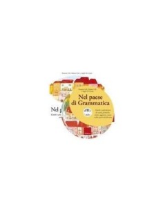 Nel paese di Grammatica (KIT: libro + CD-ROM) per le scuole.