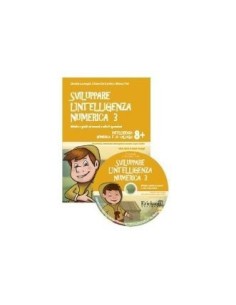 Sviluppare l'intelligenza numerica 3 (KIT: CD-ROM + libro) per le scuole.