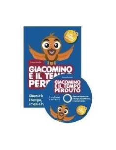 Giacomino e il tempo perduto (KIT: CD-ROM + libro) per le scuole.