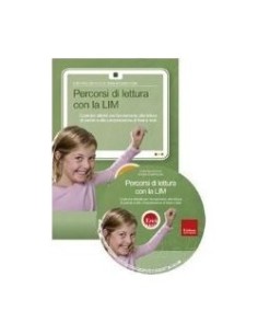 Percorsi di lettura con la LIM (KIT: CD-ROM + libro) per le scuole.