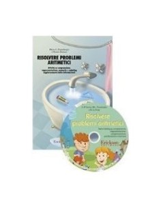 Risolvere problemi aritmetici (KIT: Libro + CD-ROM) per le scuole.