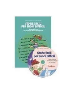 Storie facili per suoni difficili (KIT: libro + CD-ROM) per le scuole.