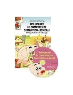 Sviluppare le competenze semantico-lessicali (KIT: Libro + Software) per le scuole.